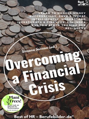 cover image of Overcoming a Financial Crisis